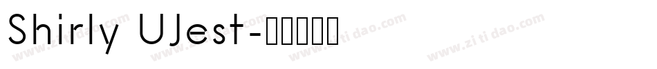 Shirly UJest字体转换